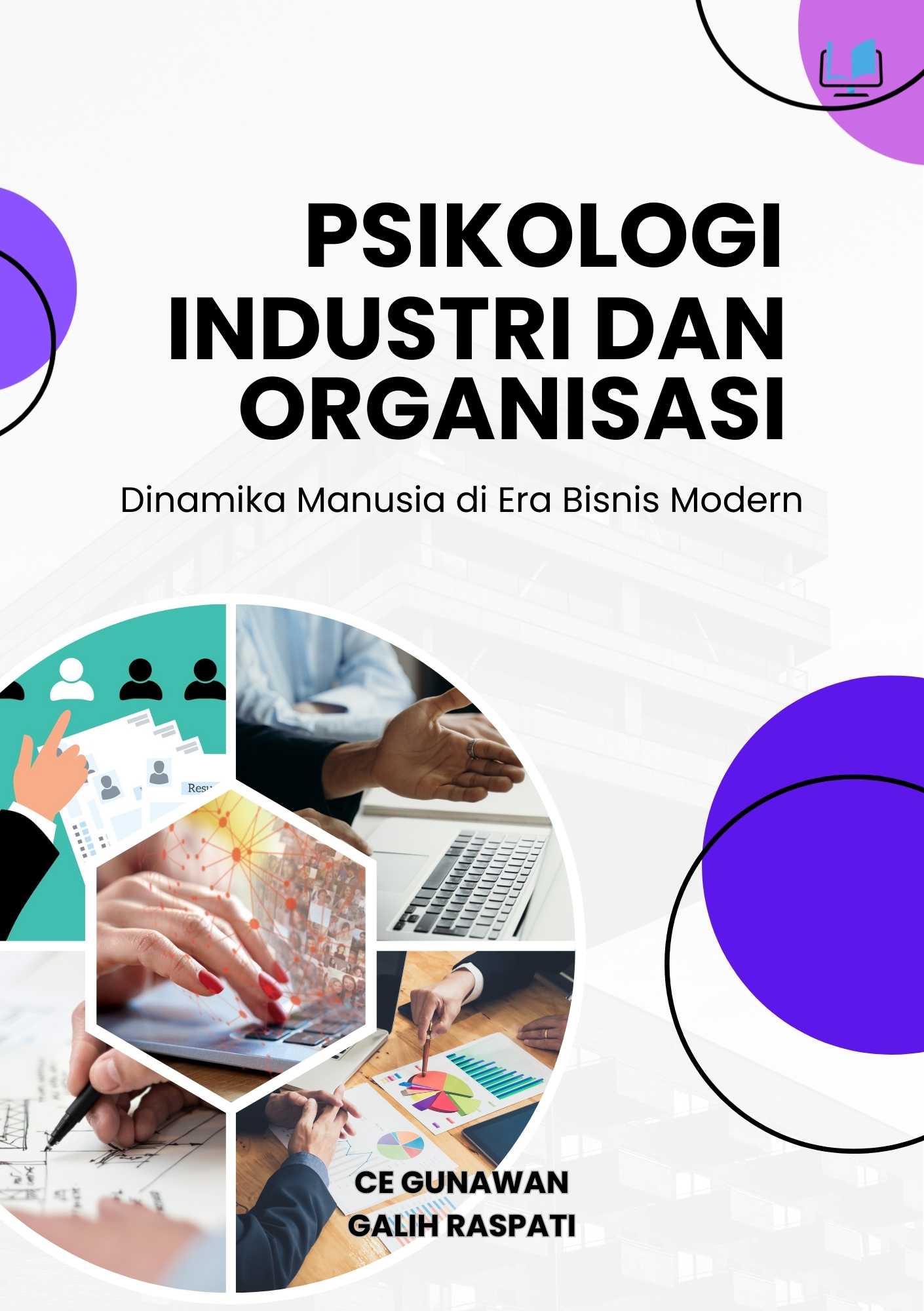 Naureen Publisher - Psikologi Industri dan Organisasi: Dinamika Manusia di Era Bisnis Modern