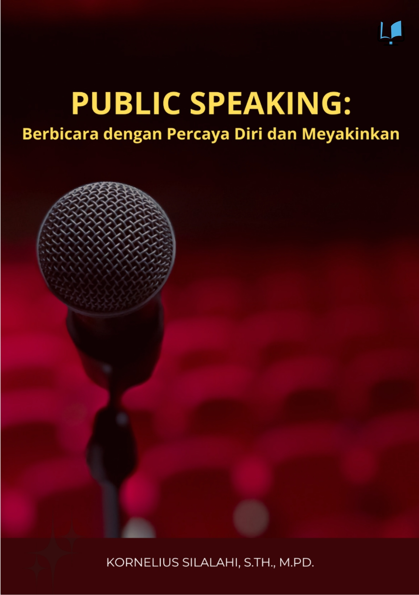 Naureen Publisher - PUBLIC SPEAKING : Berbicara Dengan Percaya Diri Dan Meyakinkan