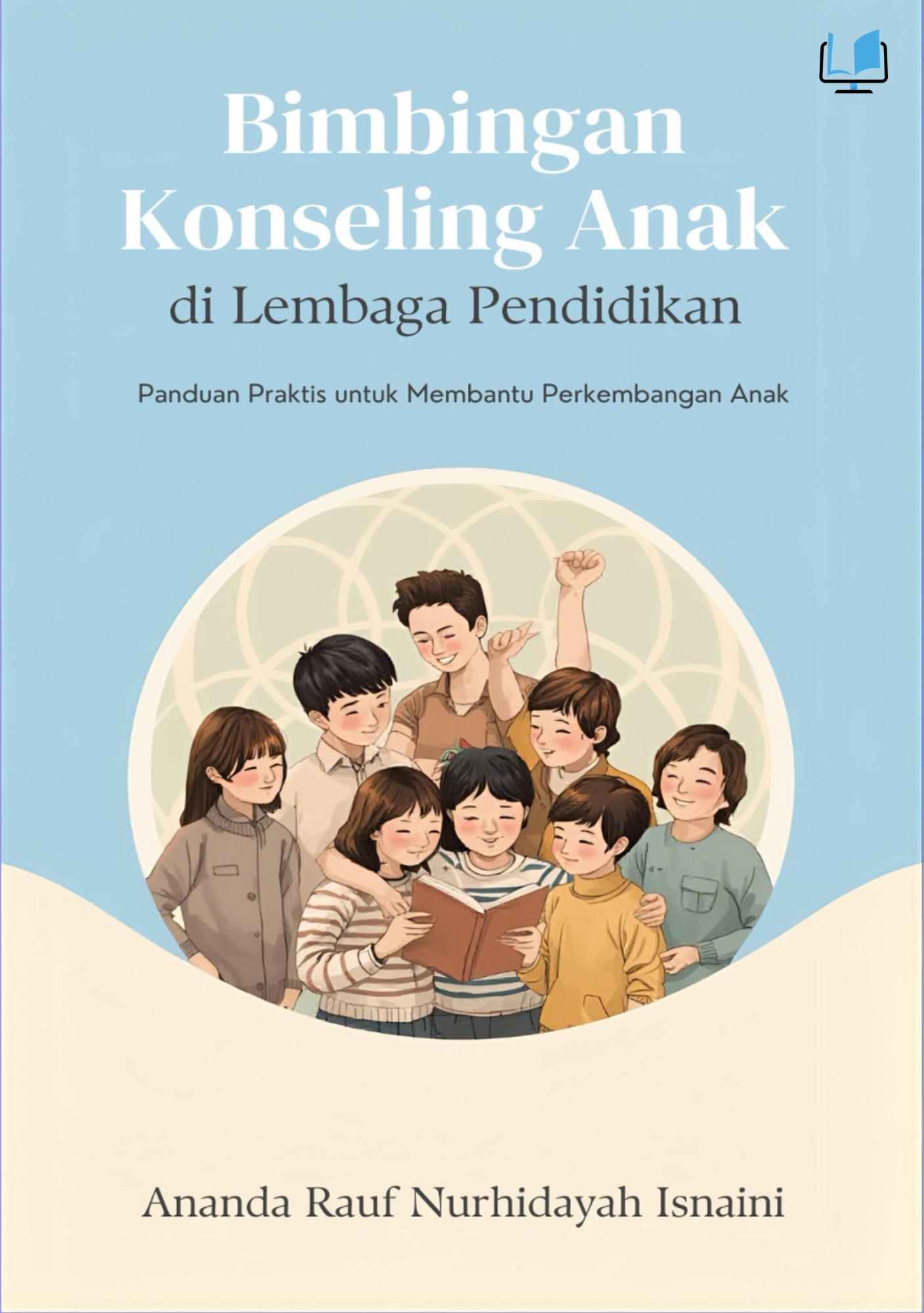 Bimbingan Konseling Anak di Lembaga Pendidikan