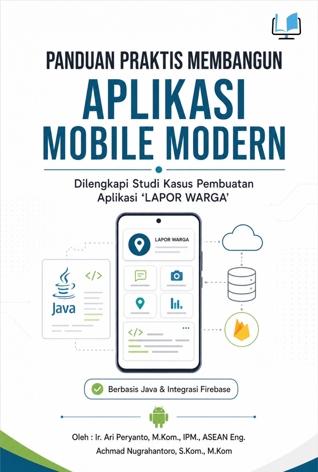 PANDUAN PRAKTIS MEMBANGUN APLIKASI MOBILE MODERN