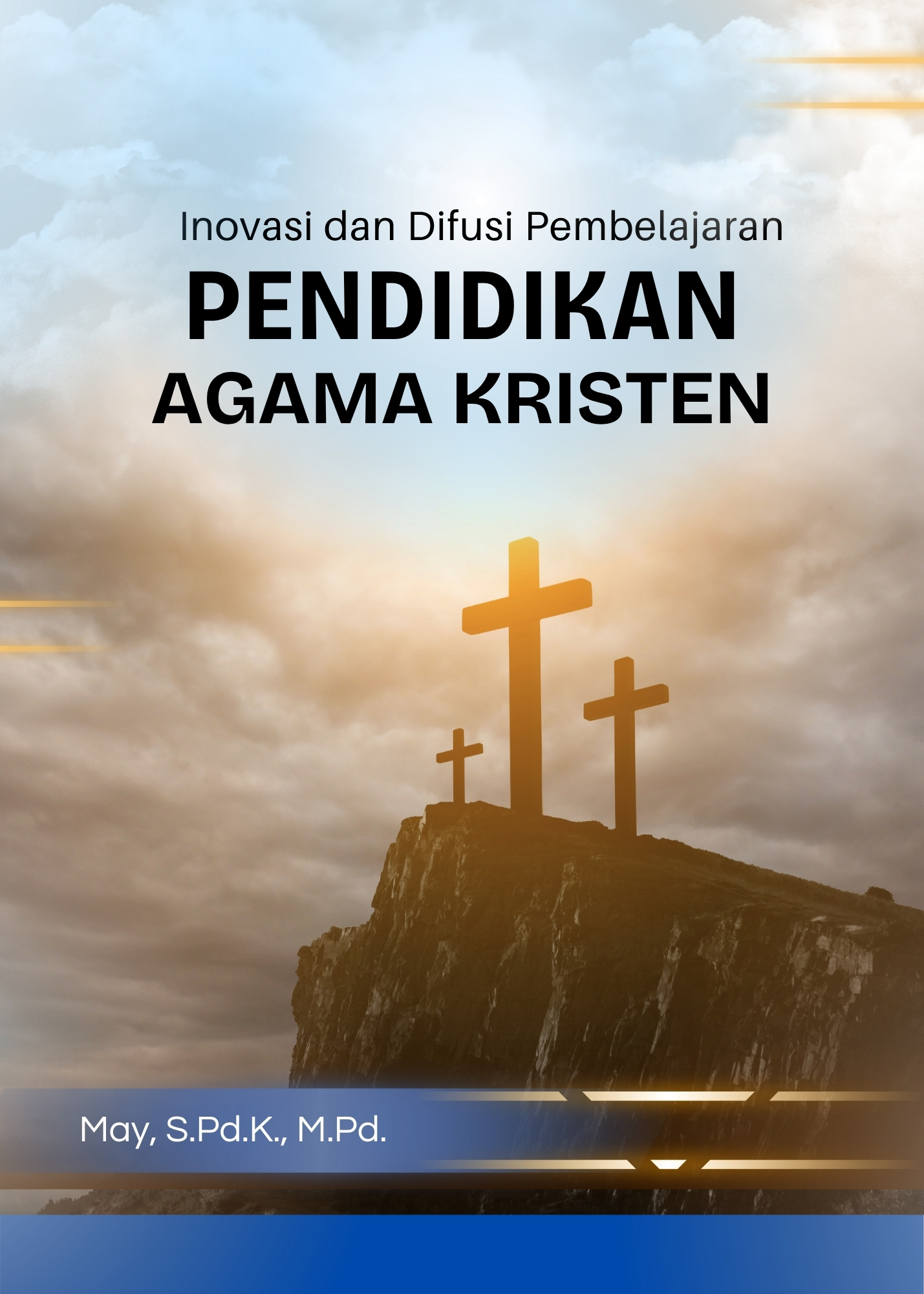Inovasi dan Difusi Pembelajaran Pendidikan Agama Kristen