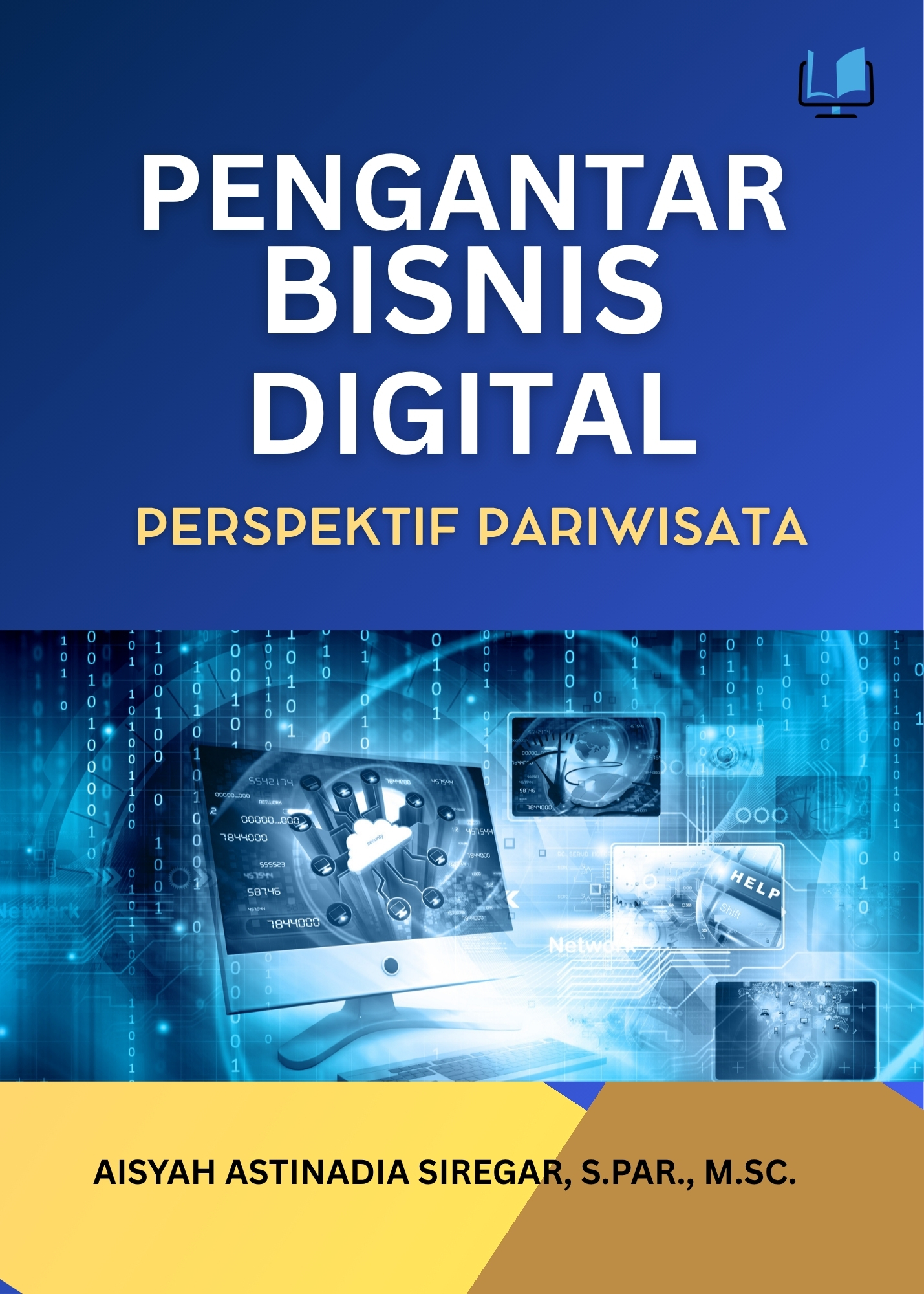 Pengantar Bisnis Digital Dalam Perspektif Pariwisata