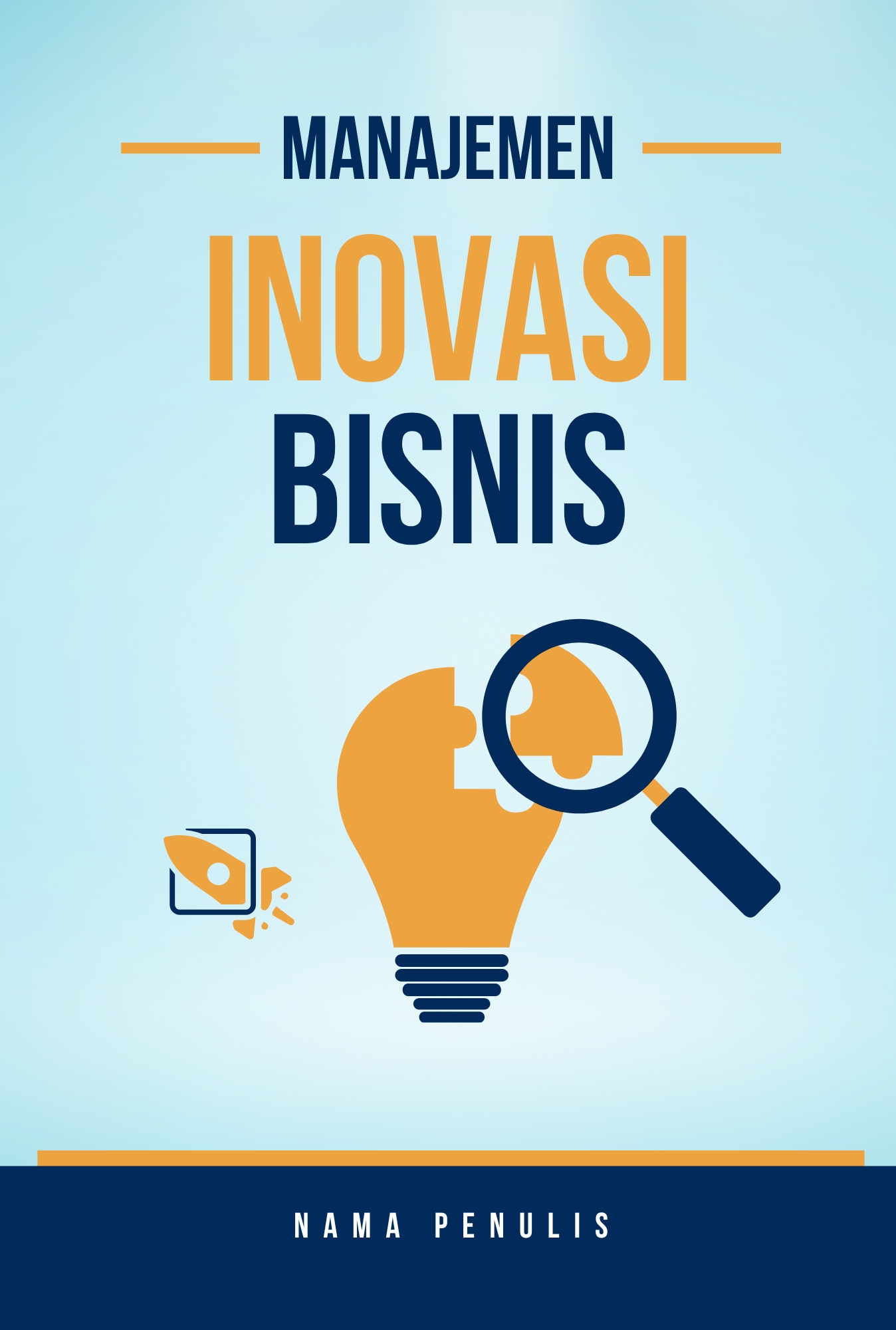 MANAJEMEN INOVASI BISNIS